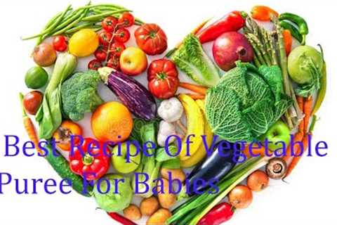 Vegetable Puree For Baby || How To Introduce Vegetables To Babies