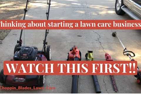 Starting a lawn care business advice | My 2020 beginning equipment set up.