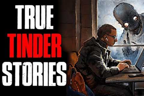 4 True Scary Tinder Horror Stories