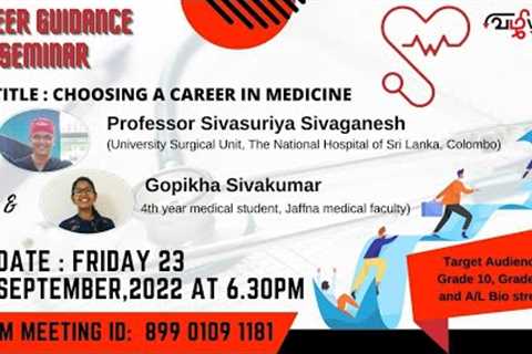Career Guidance - Medical Seminar - 23rd September 2022