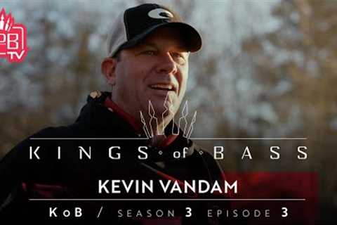 Kings of Bass S3E3 | @Kevin VanDam 30+ Years, Same Goal: WIN