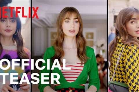 Emily in Paris Season 3 | Date Announcement Teaser | Netflix