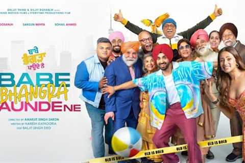 Babe Bhangra Paunde Ne (Official Trailer) Diljit Dosanjh, Sargun Mehta, Sohail Ahmed | 5 October