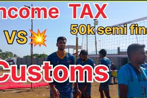 Income TAX💥vs💥Customs...50k semi final.. full fighting match.. #volleyball #sports #trending..
