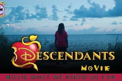Descendant Movie What We Know So Far - Premiere Next