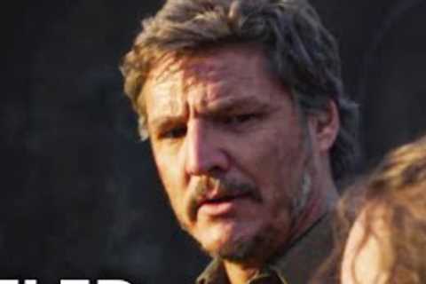 THE LAST OF US Trailer (2023) Pedro Pascal, Bella Ramsey