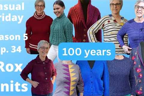 1 Knitter, 10 Sweaters, 100 years of Knitting Evolution // Casual Friday S05E34