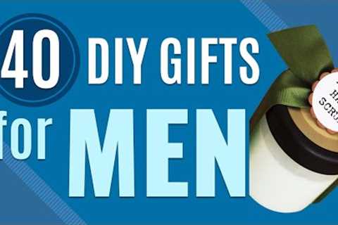 40 DIY Gifts for Men | Creative Gift Ideas to Make for Guys