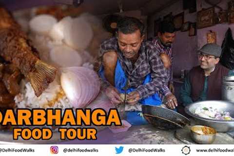 DARBHANGA FOOD Tour I UNIQUE Onion Pakoda I LOCAL fish &amp; Meat भात  I ORANGE Rasgulla I KADHI..