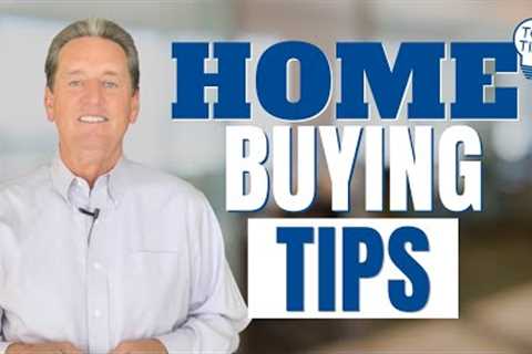 Home buying tips: 8 Steps to buying a home!