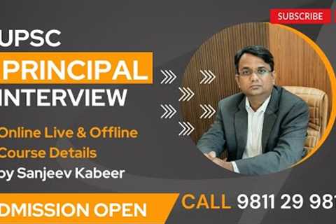 Principal Interview Guidance Course | UPSC | Online Live &amp; Offline | Career Quest Delhi