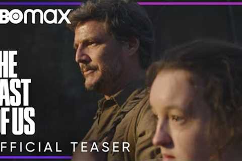 The Last of Us | Official Teaser | HBO Max