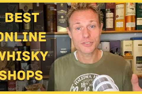 5 online whisky shops you need to know