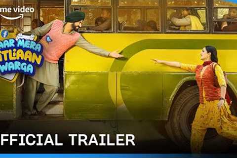 Yaar Mera Titliaan Warga - Official Trailer | Gippy Grewal | Prime Video