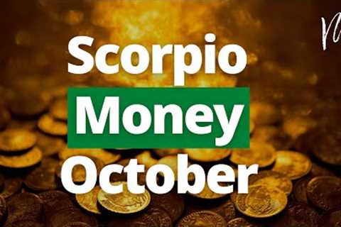 SCORPIO - You Took a RISK! Now What? October Career and Money Tarot Reading
