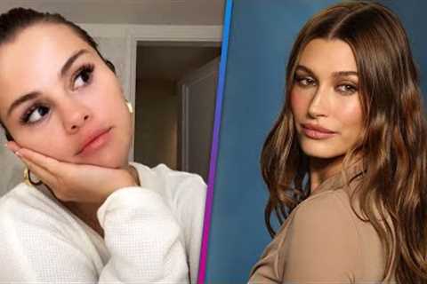 Selena Gomez APOLOGIZES to Hailey Bieber on TikTok