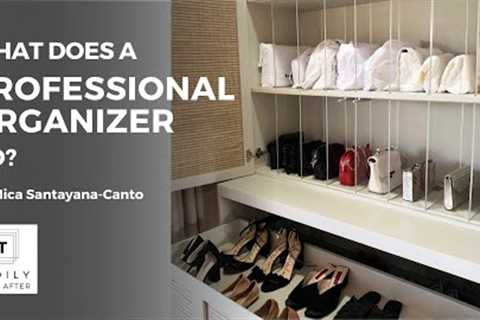 What Does a Professional Organizer Do?