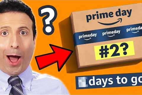 When is the NEW Amazon Prime Day #2 and What You NEED To KNOW!