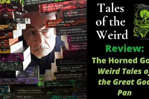 British Library Tales of the Weird Series || The Horned God review