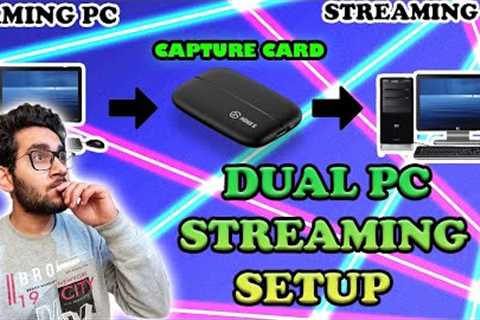 Dual PC Streaming Setup | Step By Step | Elgato(CAPTURE CARD) | *EASY* | HINDI