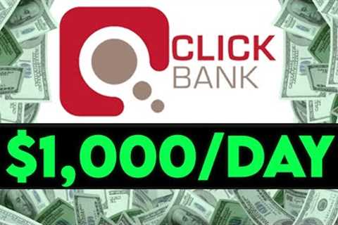 Easiest $1,000/Day Promoting Clickbank Products (For Beginners)