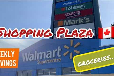 Shopping Plaza | Walmart | Indian Grocery | International Students | Savings | Ottawa, Canada