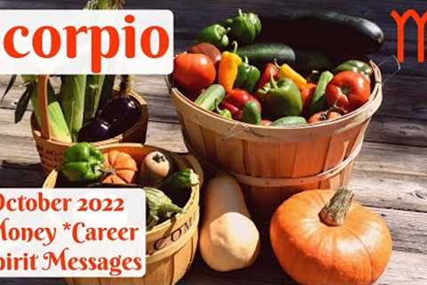 ♏SCORPIO🎃TRUTH REVEALED/PEACE RENEWED, SCORPIO!🎃💰MONEY*CAREER*SPIRIT MESSAGES OCT. 2022/NEXT 30..