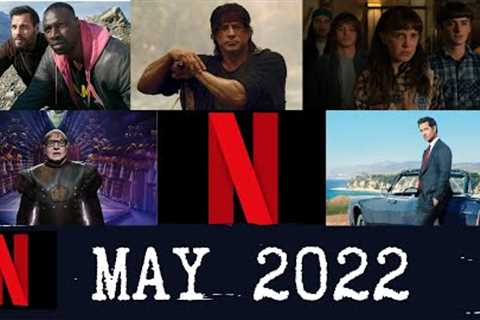What’s Coming to Netflix in May 2022