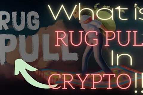 Everything You Need to Know About the Rug Pull in Crypto Currency Revolution!