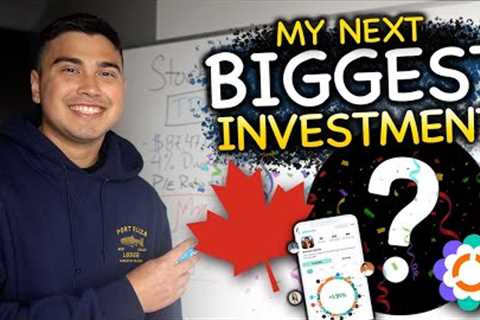 Our Next BIGGEST Investment | STOCK MARKET INVESTING FOR CANADIANS