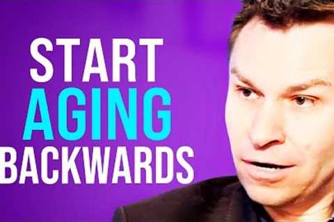 The DAILY HACKS To Look Younger, Live Longer &amp; REVERSE YOUR AGE | Dr. David Sinclair