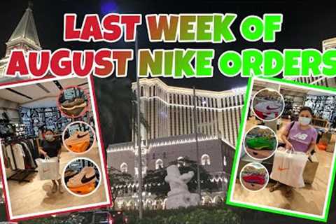 LAST WEEK OF AUGUST NIKE ORDERS