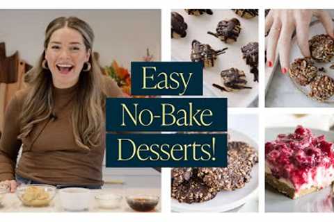 5 EASY No Bake Desserts