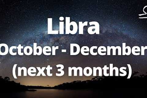 LIBRA - SWIFT CAREER CHANGES! The Next Three Months (October - December) Tarot Reading