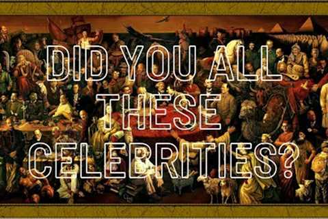 World Celebrities - Did You Know All Of Them?