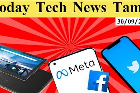 Today Tech News Tamil | 29-09-2022 | Twitter | Meta | lenovo M10 tab 3nd gen