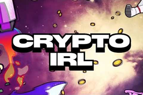 After the Crash, There Will Be Consequences: Crypto IRL