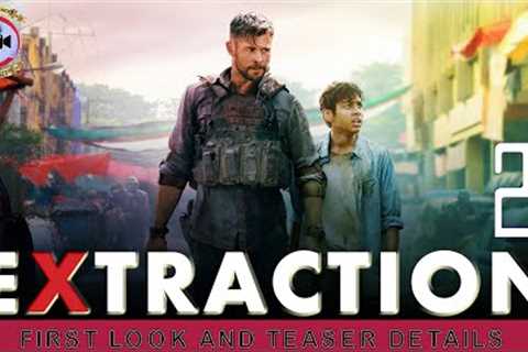 Extraction 2: First Look and Teaser Details - Premiere Next