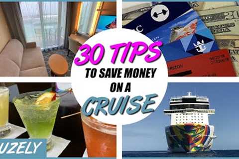 30 Best Tips to Save Money on a Cruise (Cheaper Fares, Drinks, Wi-Fi &amp; More)