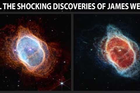 All most shocking discoveries of the James Webb telescope since beginning of its operation