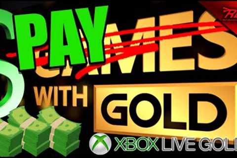 Xbox Games with Gold is a RIP OFF! It's Now PAY with Gold! - Red Bandana Gaming