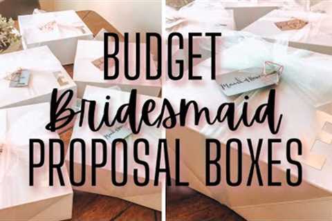 BUDGET DIY Bridesmaid Proposal Boxes | Dollar Tree Bridesmaids Gifts