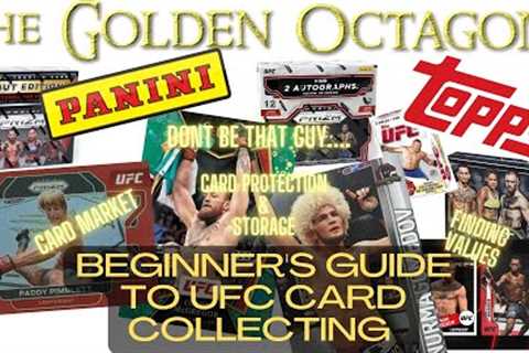 New to UFC Card Collecting? WATCH THIS! | Card Protection, Where to Buy, Card Market, Finding Value