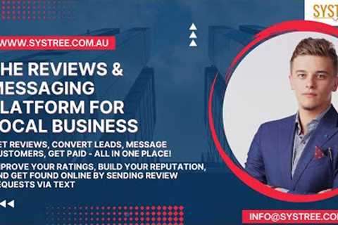 Reviews &amp; Messaging Platform For Local Business - SYSTREE. Reviews, Leads, Message, Get Paid