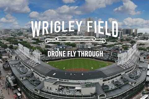 Wrigley Field Like You've Never Seen It Before | Drone Fly Through of the Ballpark, Clubhouse &amp; ..