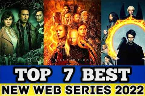 Top 7 NEW Web Series Released In 2022 On Netflix, Amazon Prime Video, HBO Max! -Part 5