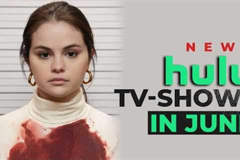 5 NEW HULU TV SHOWS in June