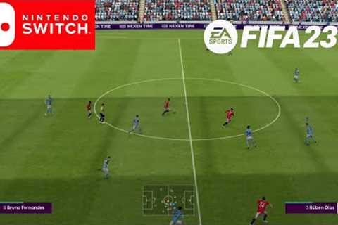 EA SPORTS FIFA 23 Nintendo Switch™ Legacy Edition Gameplay 1080p 60fps