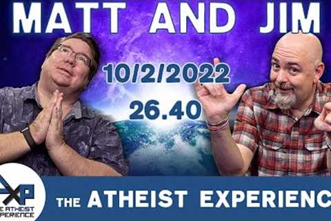 The Atheist Experience 26.40 with Matt Dillahunty and Jim Barrows