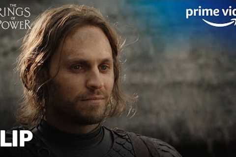 Are You The King? | The Lord of the Rings: The Rings of Power | Prime Video